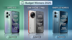 Best budget smartphones comparison 2025 - Oppo K13 vs CMF Phone 2 Pro vs OnePlus Nord 5 price comparison India
